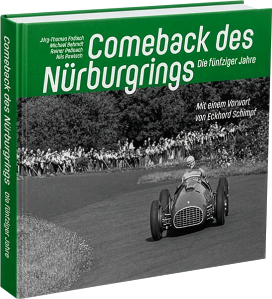 Comeback des Nürburgrings - Die Fünfziger Jahre