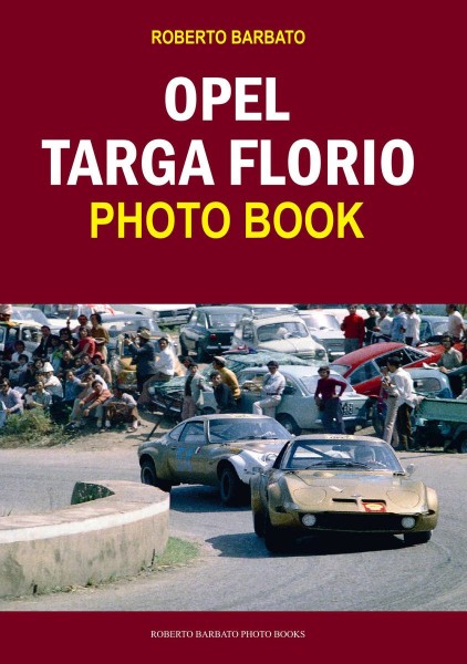 Opel Targa Florio Photo Book