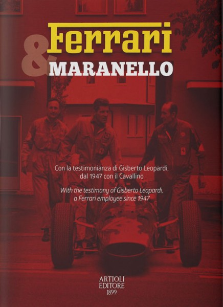 Ferrari & Maranello - Testemony of Gisberto Leopardi