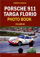 Porsche 911 Targa Florio Photo Book Vol. 2