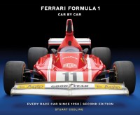Ferrari Formula 1 Car by Car: Every Race since 1950 (2. Auflage)