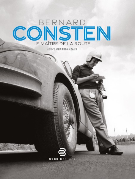 Bernard Consten - Le maître de la route